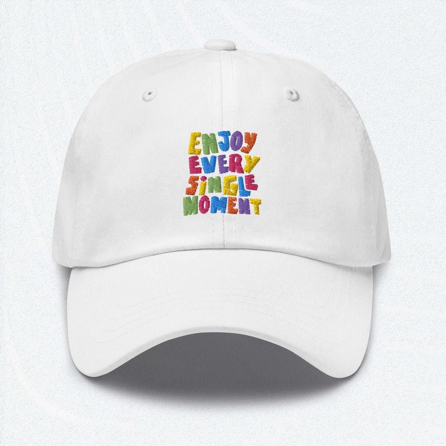 ENJOY EVERY SINGLE MOMENT Baseball Cap - Premium Baseball Cap from The Wishful Fish Kids - Just $33! Shop now at The Wishful Fish Kids