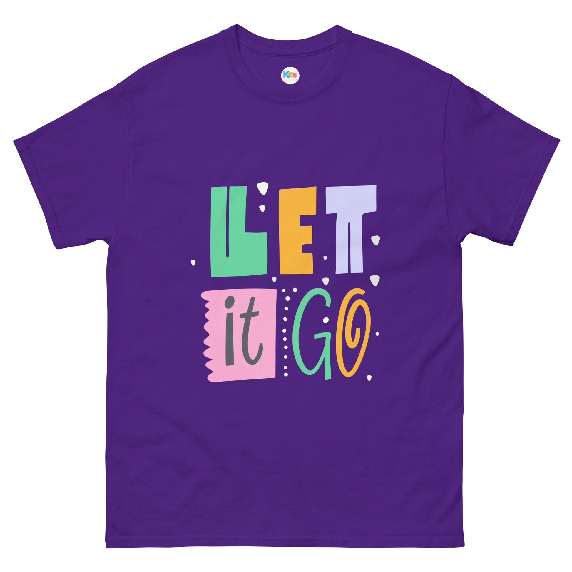 LET IT GO Unisex Tee - Premium Tee from The Wishful Fish Kids - Just $23! Shop now at The Wishful Fish Kids