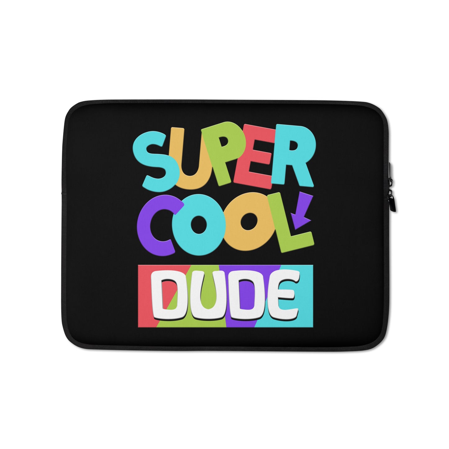 SUPER COOL DUDE Laptop Sleeve  Sizes 13" & 15" - Premium Laptop Sleeve from The Wishful Fish Kids - Just $28.00! Shop now at The Wishful Fish Kids