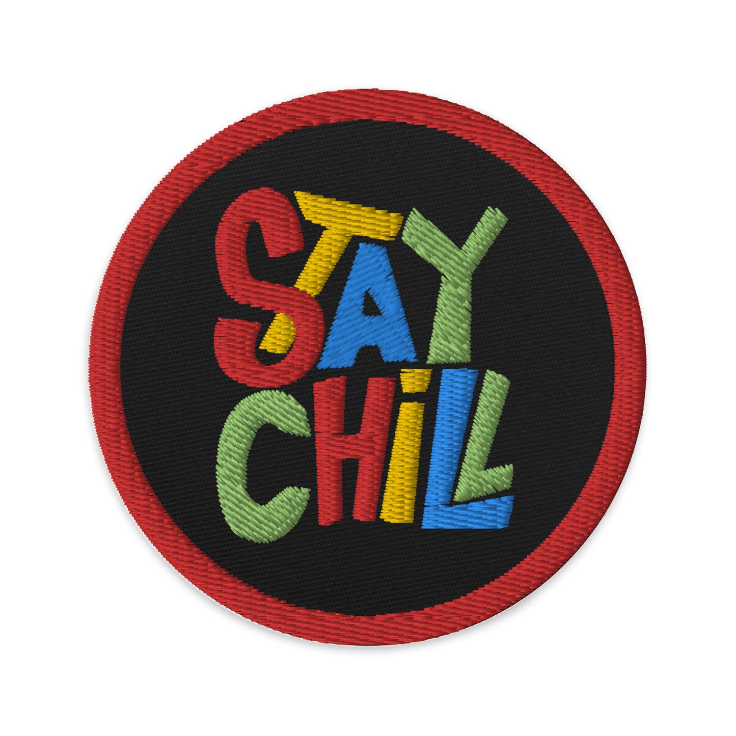 STAY CHILL Embroidered Patch - Premium Embroidered Patch from The Wishful Fish Kids - Just $18! Shop now at The Wishful Fish Kids