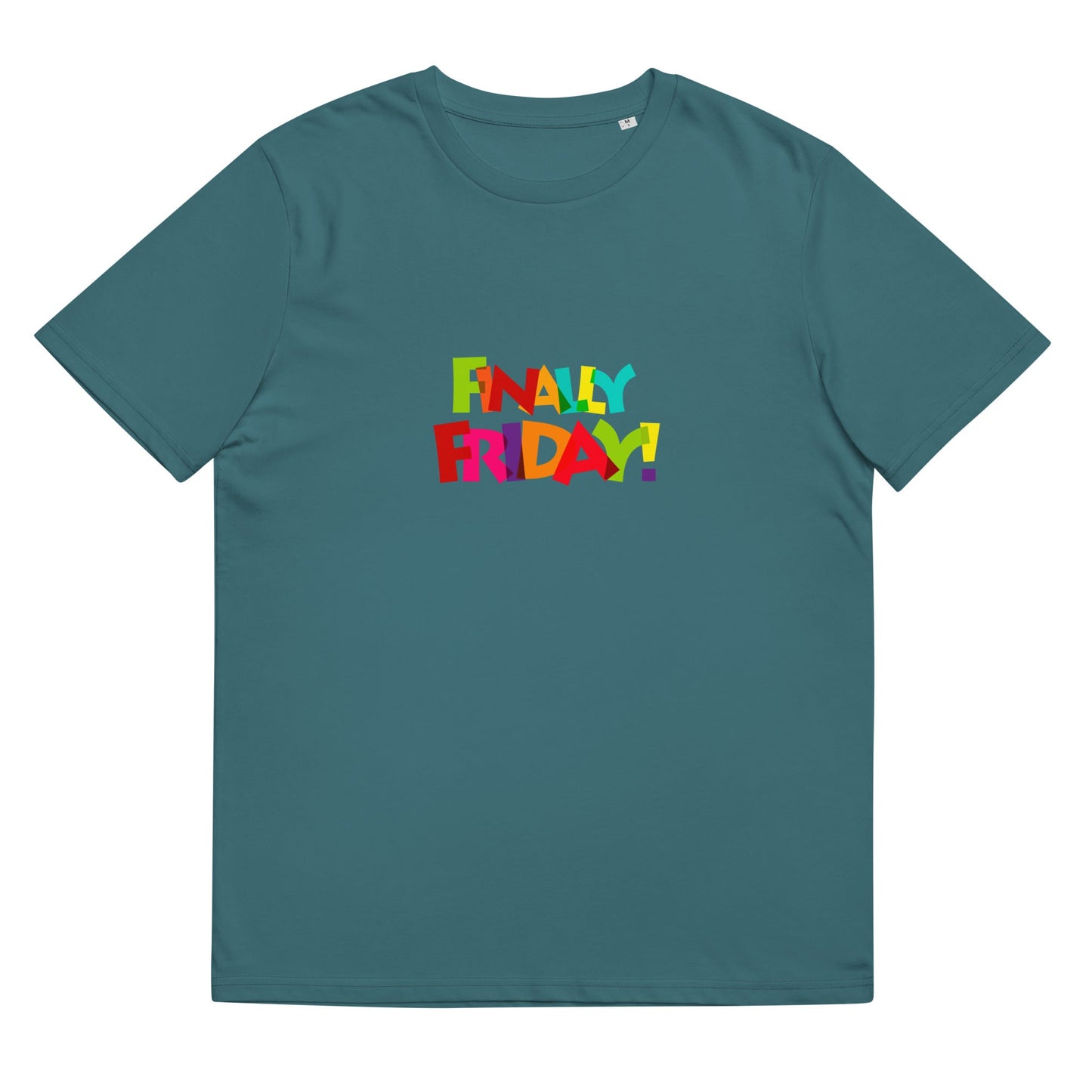 FINALLY FRIDAY Unisex Organic Cotton T-shirt  Sizes S-5XL - Premium T-Shirt from The Wishful Fish Kids - Just $28.00! Shop now at The Wishful Fish Kids