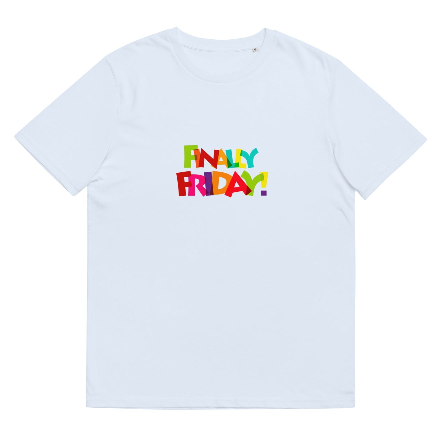 FINALLY FRIDAY Unisex Organic Cotton T-shirt  Sizes S-5XL - Premium T-Shirt from The Wishful Fish Kids - Just $28.00! Shop now at The Wishful Fish Kids