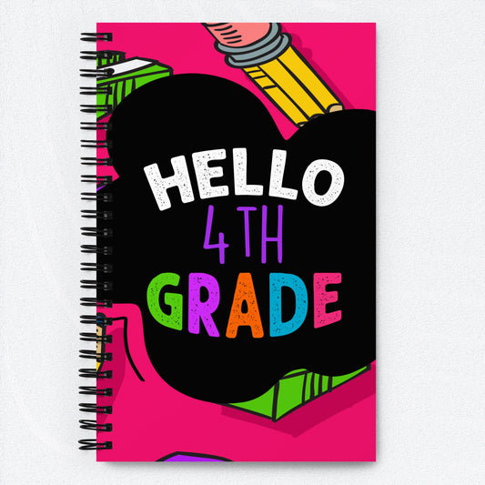 HELLO FOURTH GRADE Spiral Notebook - Premium Spiral Notebook from The Wishful Fish Kids - Just $24.00! Shop now at The Wishful Fish Kids