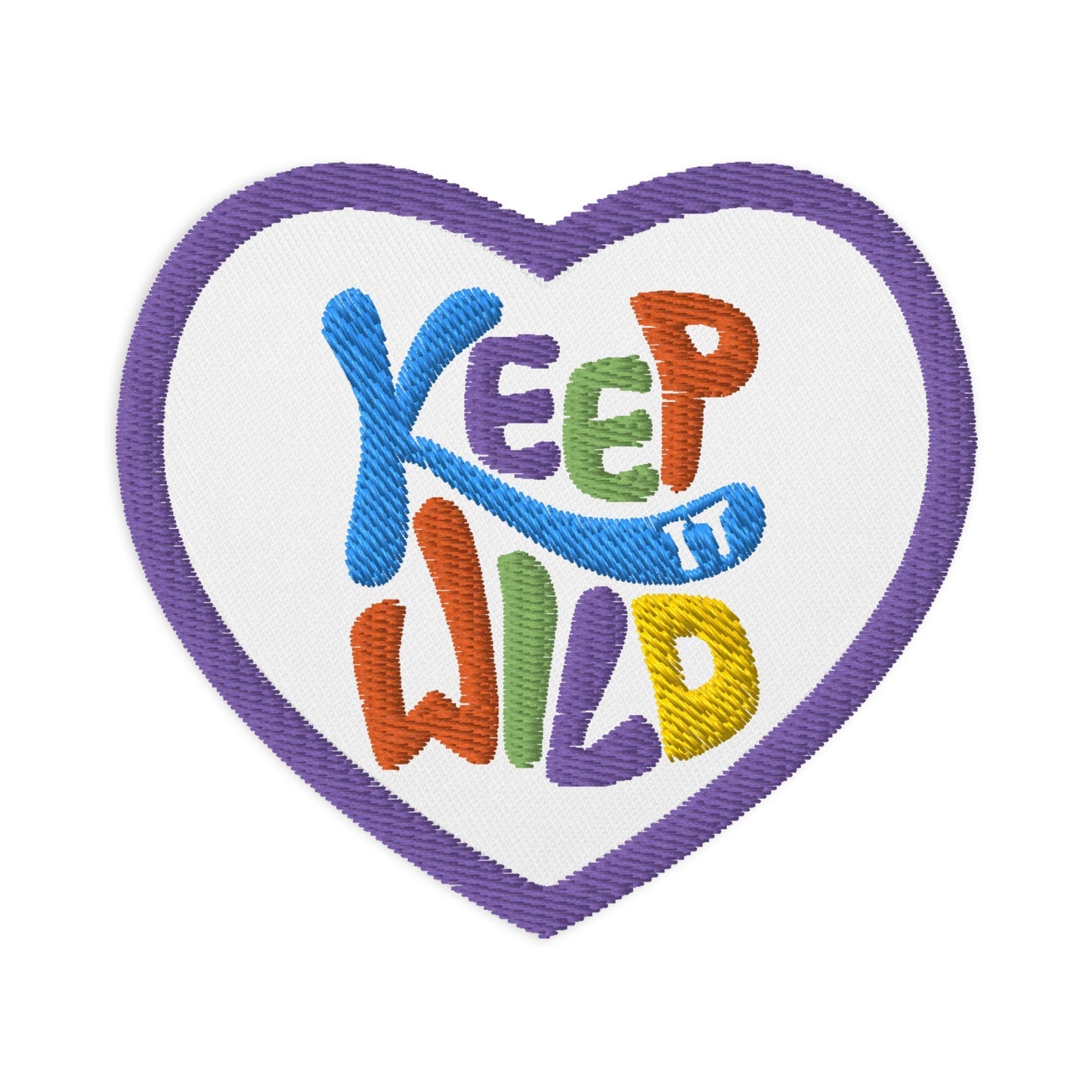 KEEP IT WILD Embroidered Patch - Premium Embroidered Patch from The Wishful Fish Kids - Just $18.00! Shop now at The Wishful Fish Kids