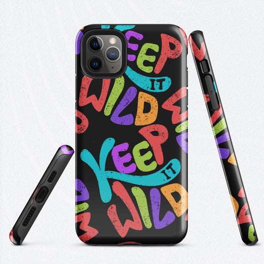 KEEP IT WILD Tough Case for iPhone® - Premium iPhone® Case from The Wishful Fish Kids - Just $28.00! Shop now at The Wishful Fish Kids