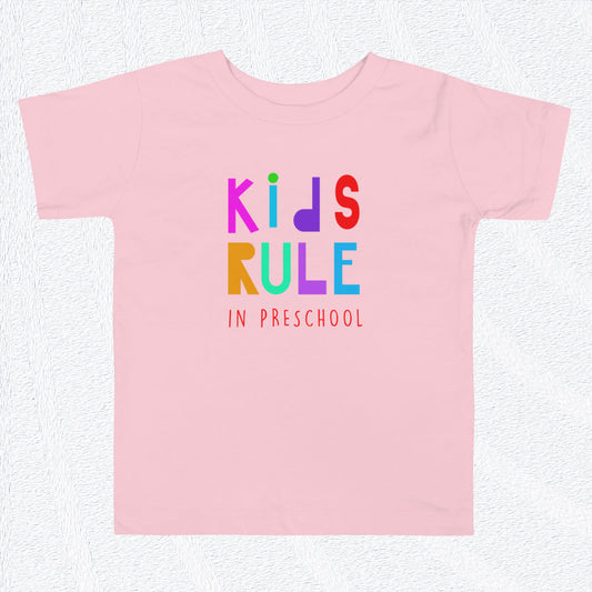 KIDS RULE in PRESCHOOL Toddler T-Shirt - Sizes 2T-5T The Wishful Fish Kids