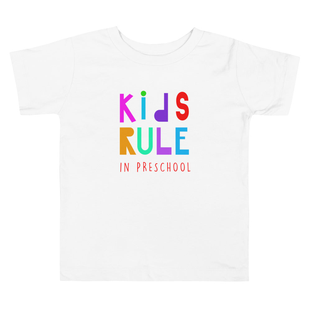 KIDS RULE in PRESCHOOL Toddler T-Shirt - Sizes 2T-5T - Premium T-Shirts from The Wishful Fish Kids - Just $27.00! Shop now at The Wishful Fish Kids