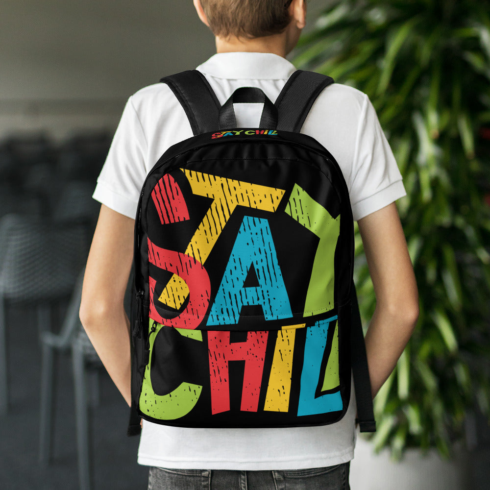 STAY CHILL Backpack - Premium Backpack from The Wishful Fish Kids - Just $48! Shop now at The Wishful Fish Kids