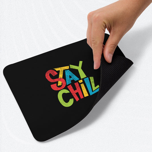 STAY CHILL Mouse Pad - Premium Mouse Pad from The Wishful Fish Kids - Just $19! Shop now at The Wishful Fish Kids