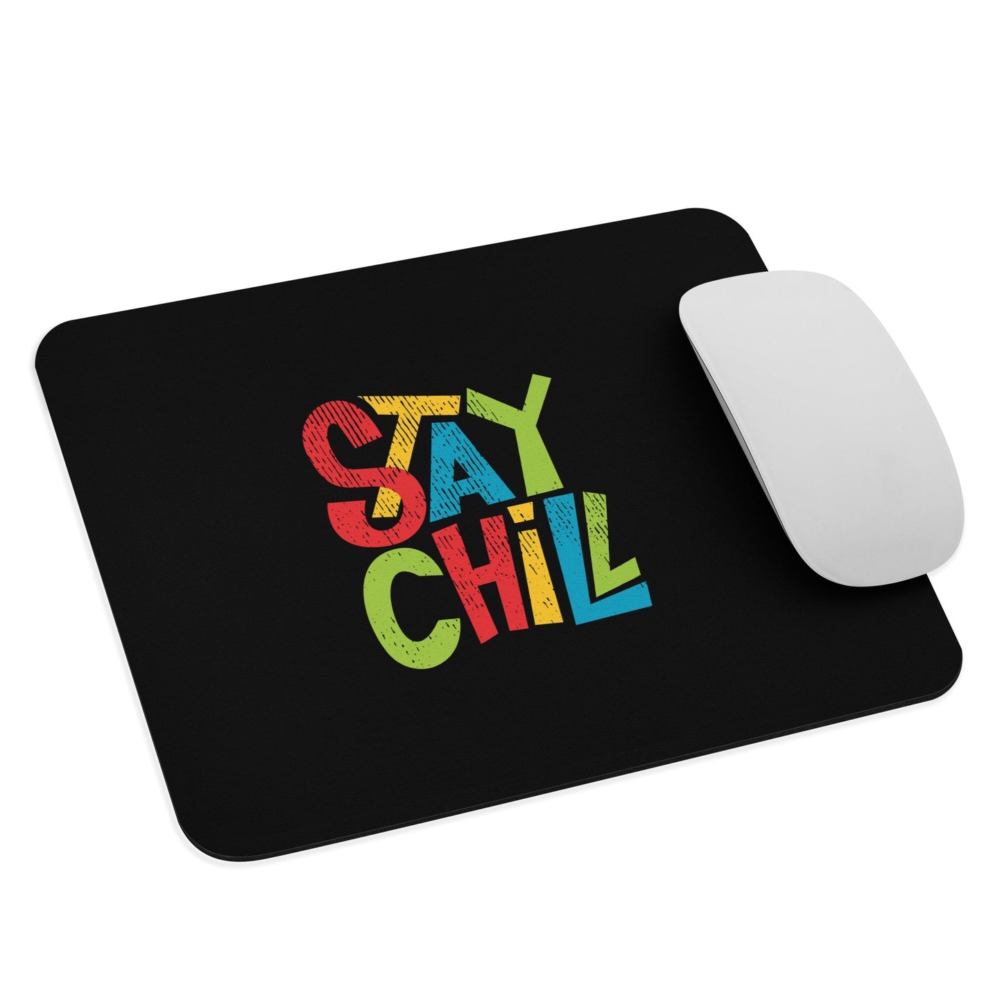 STAY CHILL Mouse Pad - Premium Mouse Pad from The Wishful Fish Kids - Just $19.00! Shop now at The Wishful Fish Kids