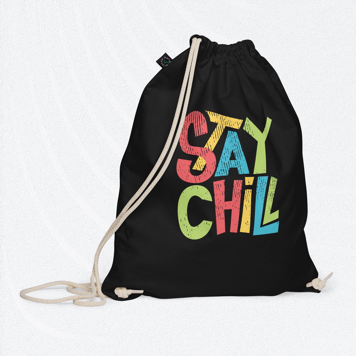 STAY CHILL Organic Cotton Drawstring Bag - Premium Drawstring Bag from The Wishful Fish Kids - Just $30.00! Shop now at The Wishful Fish Kids