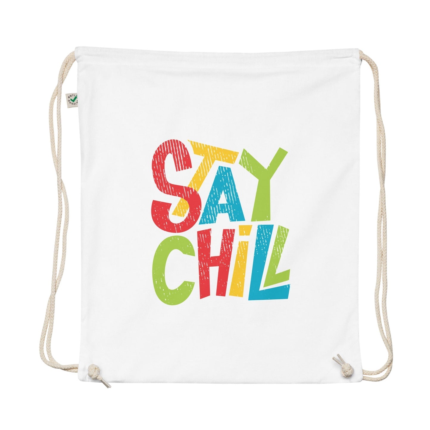 STAY CHILL Organic Cotton Drawstring Bag - Premium Drawstring Bag from The Wishful Fish Kids - Just $30.00! Shop now at The Wishful Fish Kids