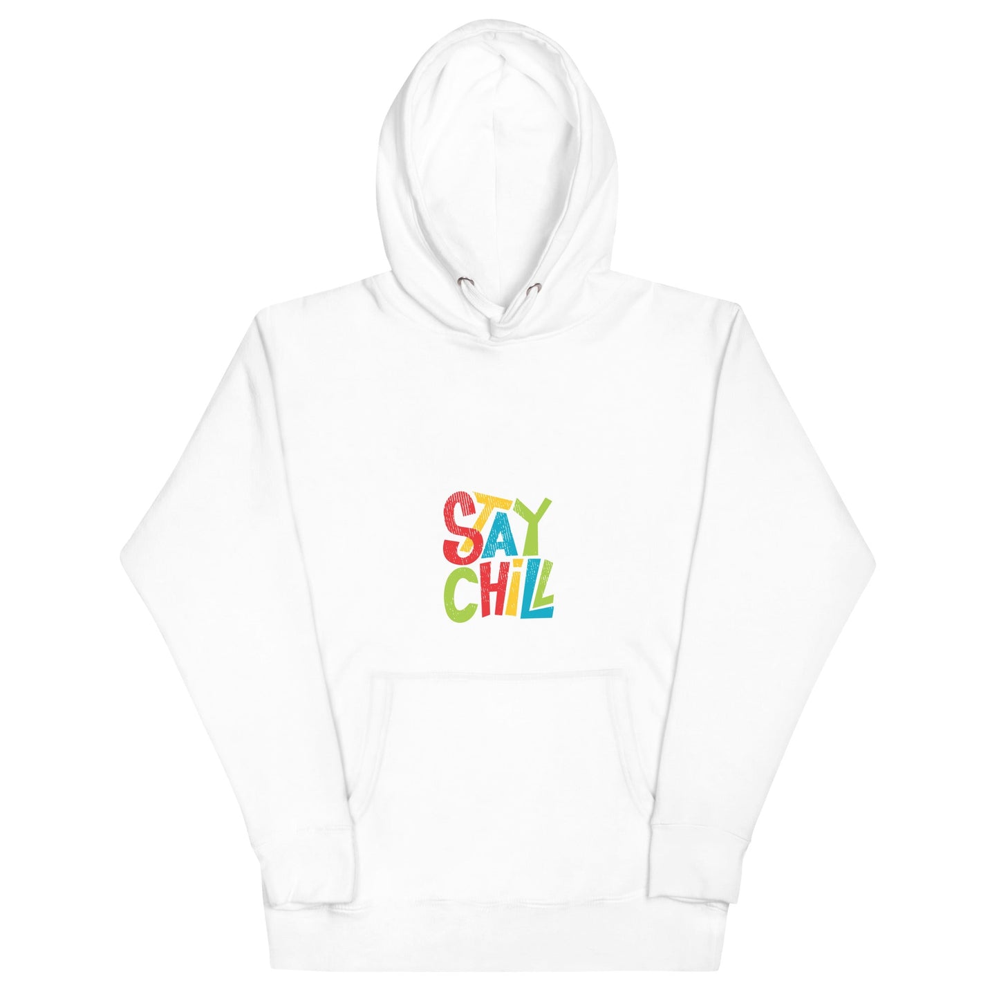 STAY CHILL Unisex Hoodie - Sizes S-3XL - Premium Hoodie from The Wishful Fish Kids - Just $46.00! Shop now at The Wishful Fish Kids